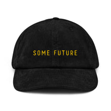 Load image into Gallery viewer, The Some Future Corduroy hat