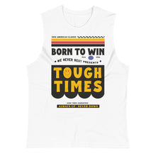 Load image into Gallery viewer, Born to Win Sleeveless Tee