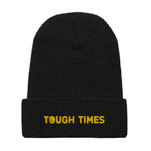 Load image into Gallery viewer, Tough Times Classic Waffle Beanie